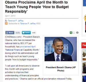 Obama Proclaims April the Month to Teach Young People ‘How to Budget Responsibly’ CNS News